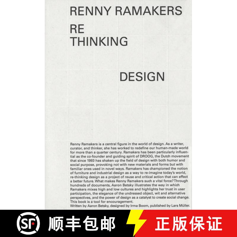 【3-4周达】Renny Ramakers: Rethinking Design--Curator of Change [9783037785690]