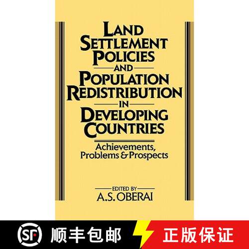 【3-4周达】精装 Land Settlement Policies and Population Redistribution in Developing Countries: Achie... [9780275927998]
