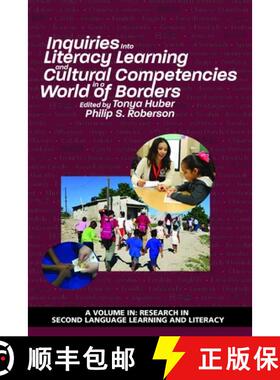 【3-4周达】Inquiries Into Literacy Learning and Cultural Competencies in a World of Borders [9781641132060]