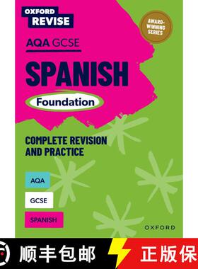 【3-4周达】Oxford Revise: AQA GCSE Spanish Foundation Complete Revision and Practice [9781382070256]