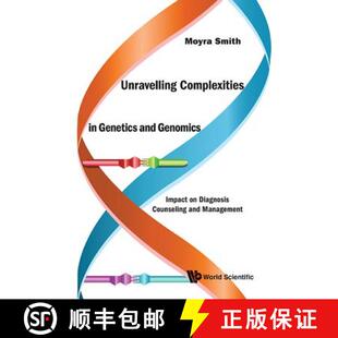 Complexities and Unravelling Counseling 9789814759465 Diagnosis 4周达 Impact Genomics Genetics Mana...