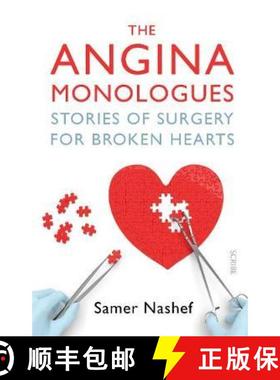 【3-4周达】The Angina Monologues: stories of surgery for broken hearts [9781911617785]