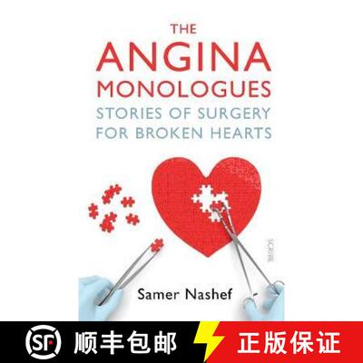 【3-4周达】The Angina Monologues: stories of surgery for broken hearts [9781911617785]