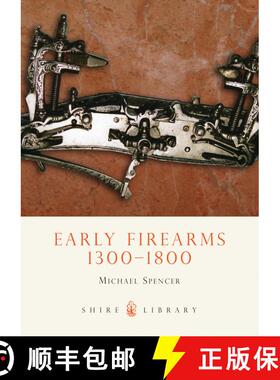 【3-4周达】Early Firearms: 1300-1800 [9780747806721]