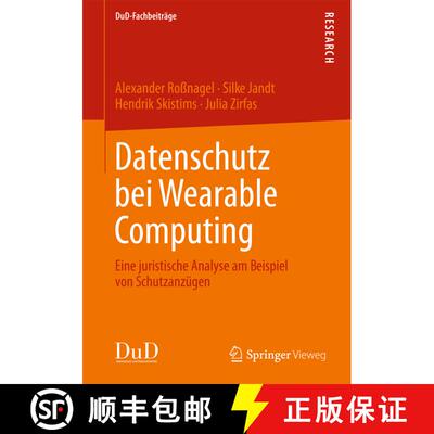【3-4周达】Datenschutz bei Wearable Computing : Eine juristische Analyse am Beispiel von Schutzanzügen [9783834825544]