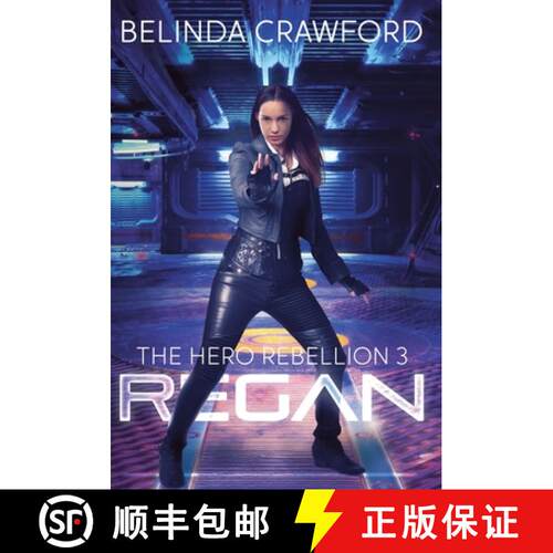 【3-4周达】精装 Regan: The Hero Rebellion 3 [9781764116046]
