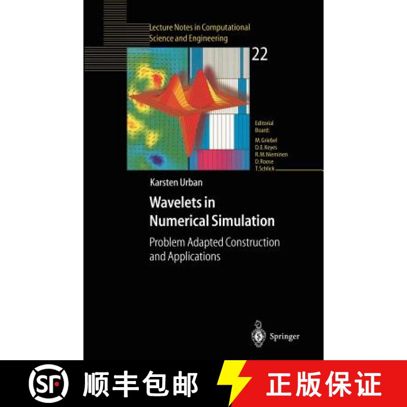 【3-4周达】Wavelets in Numerical Simulation : Problem Adapted Construction and Applications [9783540430551]