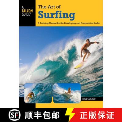 【3-4周达】Art of Surfing: A Training Manual For The Developing And Competitive Surfer (2nd Edition) [9780762773756]