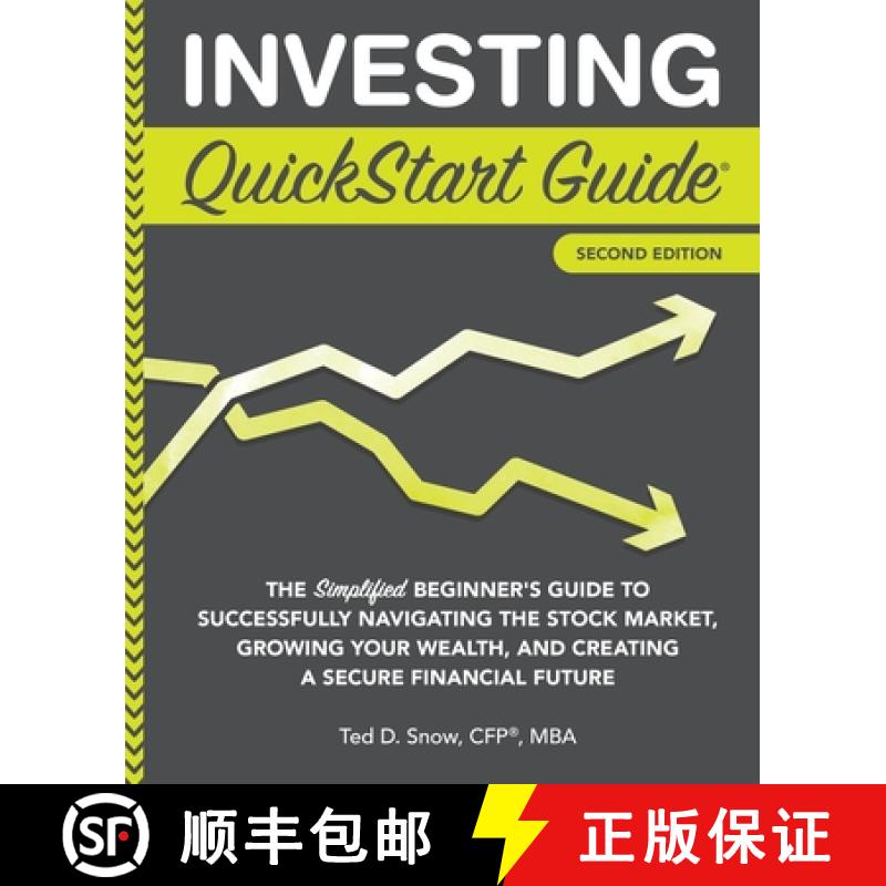 【3-4周达】Investing QuickStart Guide: The Simplified Beginner's Guide to Successfully Navigating the... [9781636100289]