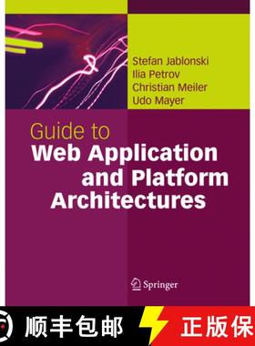【3-4周达】Guide to Web Application and Platform Architectures [9783540009474]