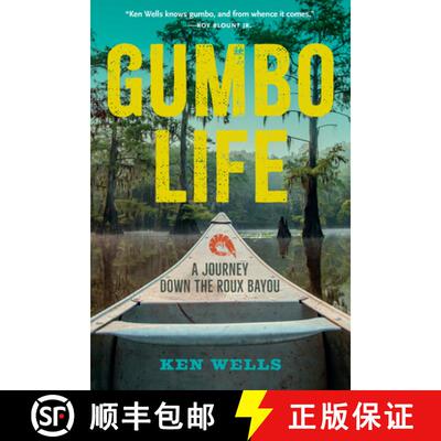 【3-4周达】Gumbo Life : A Journey Down the Roux Bayou [9781958888384]