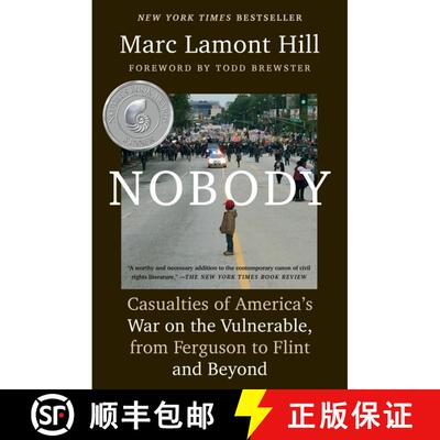【3-4周达】Nobody: Casualties of America's War on the Vulnerable, from Ferguson to Flint and Beyond [9781501124969]