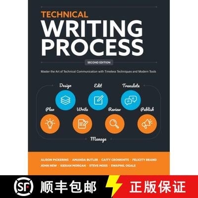【3-4周达】Technical Writing Process: Master the Art of Technical Communication with Timeless Techniq... [9780994169327]