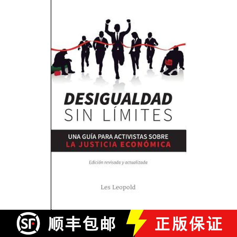 【3-4周达】Desigualdad sin límites: Una guía para activistas sobre la justicia económica [9780999095416]