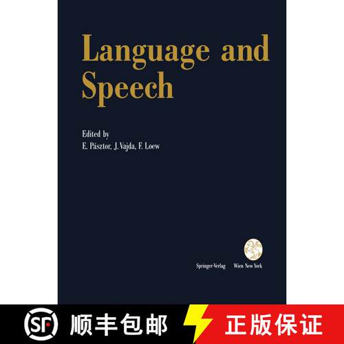【3-4周达】Language and Speech: Proceedings of the Fifth Convention of the Academia Eurasian Neurochi... [9783709192412]