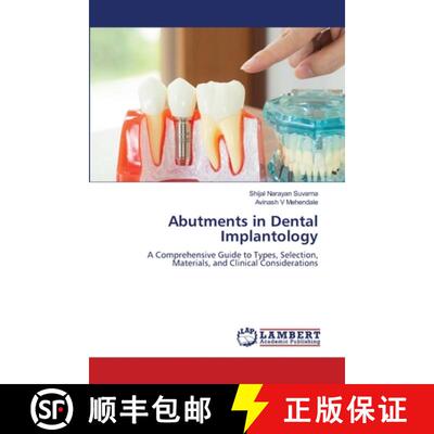 【3-4周达】Abutments in Dental Implantology [9786208418502]