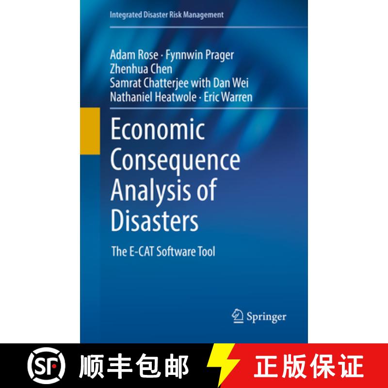【4周达】Economic Consequence Analysis of Disasters: The E-Cat Software Tool [9789811025662]