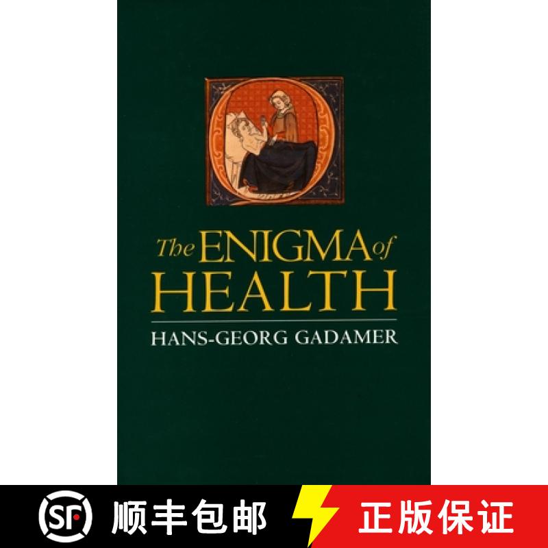 预订 Enigma of Health: The Art of Healing in a Scientific Age [9780804726924]