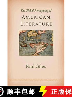 【3-4周达】The Global Remapping of American Literature [9780691136134]
