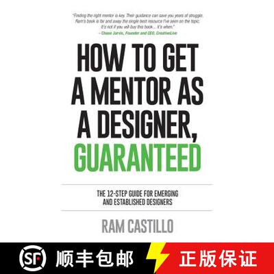 【3-4周达】How to get a mentor as a designer, guaranteed: The 12-step guide for emerging and establis... [9780992570026]