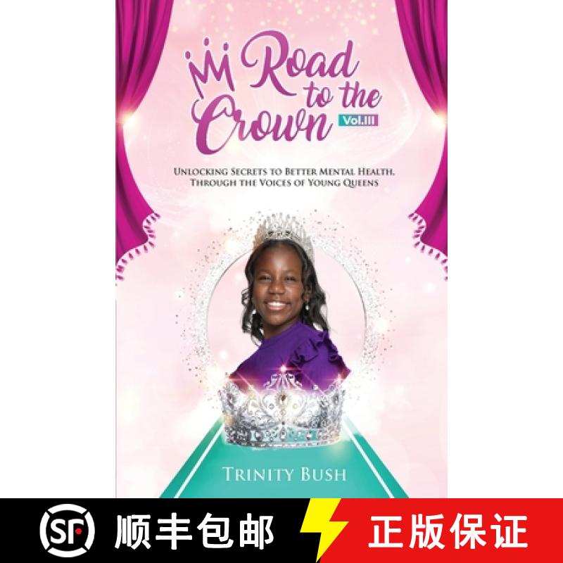 【2-3周达】Road To The Crown Vol.III - Unlocking Secrets to Better Mental Health, Through the Voices ... [9781737275275]