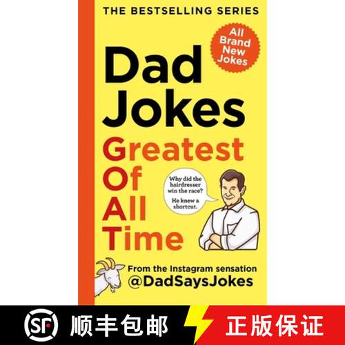 【3-4周达】精装 Dad Jokes: Greatest of All Time: The Bestselling Series from the Instagram Sensation ... [9781783255504]