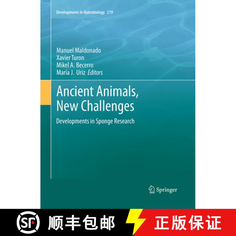 【3-4周达】Ancient Animals, New Challenges: Developments in Sponge Research [9789402400120]