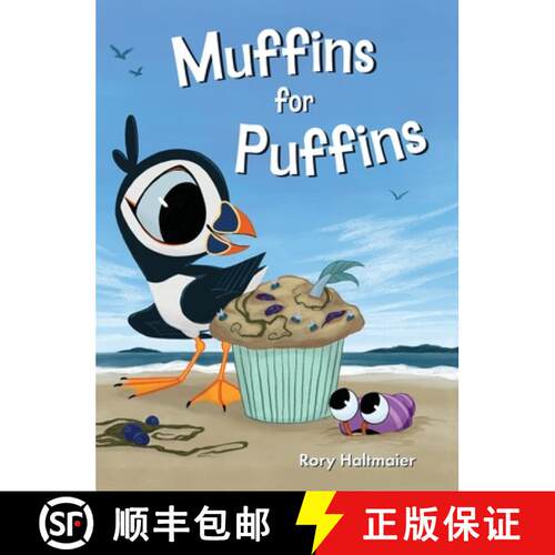 【3-4周达】精装 Muffins for Puffins: A Seaside Adventure of Friendship and Creativity [9781737437284]