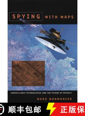 【3-4周达】Spying with Maps – Surveillance Technologies and the Future of Privacy [9780226534282]