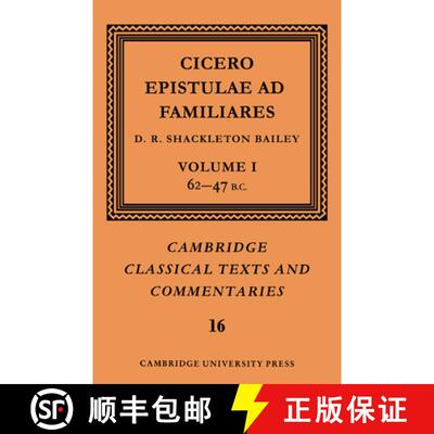 【3-4周达】Cicero: Epistulae ad Familiares: Volume 1, 62–47 B.C.: - 62-47 B.C. [9780521606974]