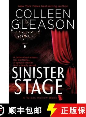 预订 Sinister Stage: A Wicks Hollow Book [9781944665647]