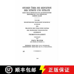 【3-4周达】Studien über die Reduktion der Nitrite und Nitrate : Eine Neue Methode zur Quantitativen ... [9783662230350]