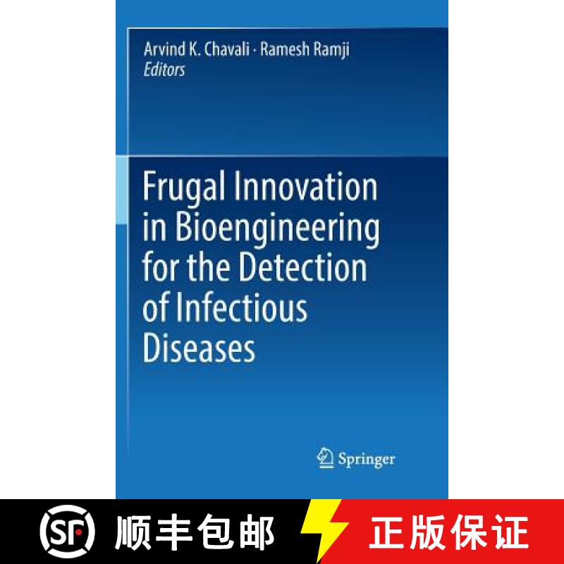 【3-4周达】Frugal Innovation in Bioengineering for the Detection of Infectious Diseases [9783319882918]
