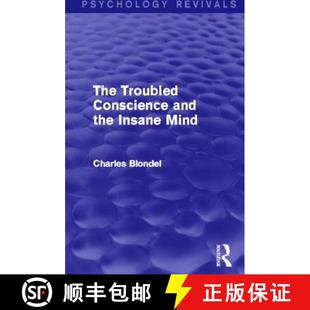and Troubled Insane Revivals The Psychology 4周达 9780415741743 the Mind Conscience