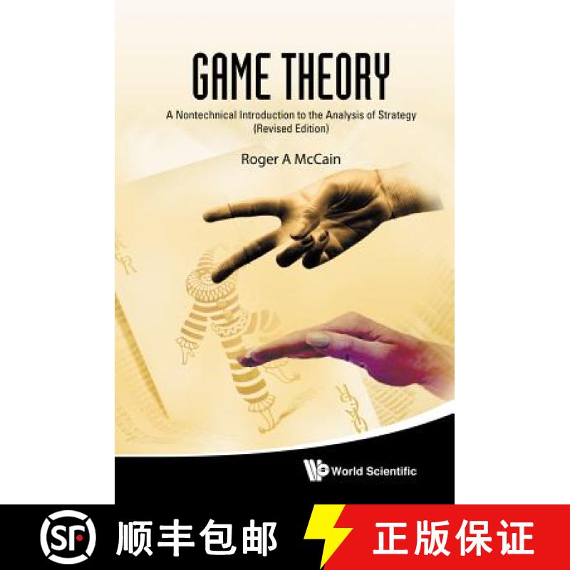 【3-4周达】Game Theory: A Nontechnical Introduction to the Analysis of Strategy (Revised Edition) [9789814289658]