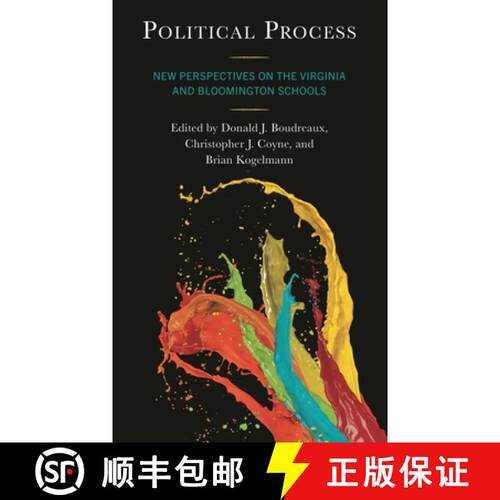 【3-4周达】精装 Political Process : New Perspectives on the Virginia and Bloomington Schools [9781666945416]