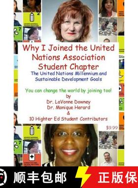 【3-4周达】United Nations Millennium and Sustainable Development Goals is Why I Joined the United Nat... [9781329178069]