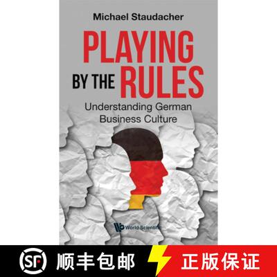 【3-4周达】精装 遵守规则 Playing by the Rules: Understanding German Business Culture [9789811233418]