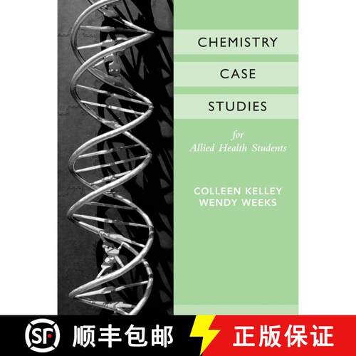 【3-4周达】Chemistry Case Studies For Allied Health, 1E [Wiley化学化工] [9780470039762]