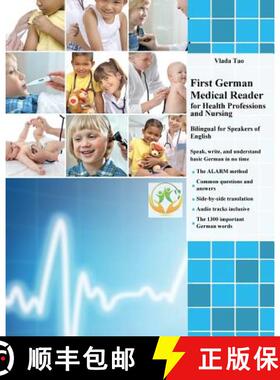 【3-4周达】First German Medical Reader for Health Professions and Nursing: Bilingual for Speakers of ... [9788366011113]