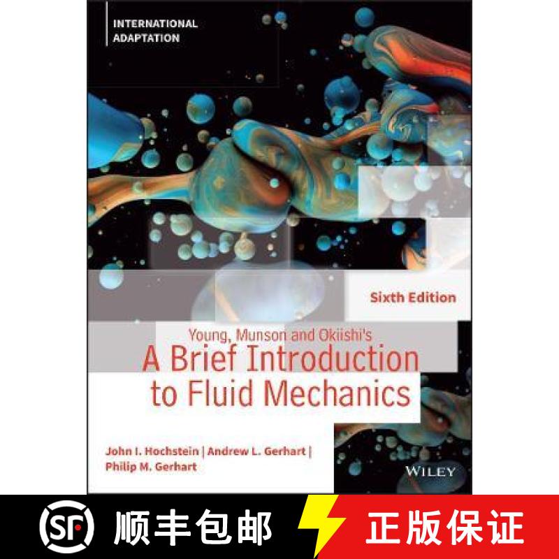 【3-4周达】Young, Munson and Okiishi's A Brief Introduction to Fluid Mechanics, 6th Edition, Internat... [9781119702771]