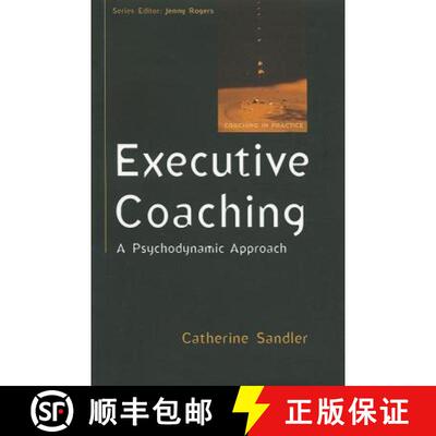 【3-4周达】Executive Coaching: A Psychodynamic Approach: A Psychodynamic Approach [9780335237937]