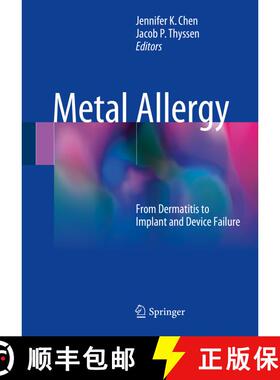 【3-4周达】Metal Allergy: From Dermatitis to Implant and Device Failure [9783319585024]