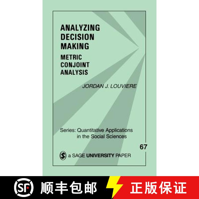 【3-4周达】Analyzing Decision Making: Metric Conjoint Analysis [9780803927575]