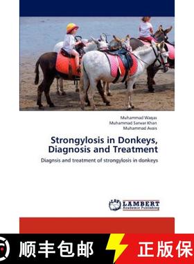预订 Strongylosis in Donkeys, Diagnosis and Treatment [9783847328551]
