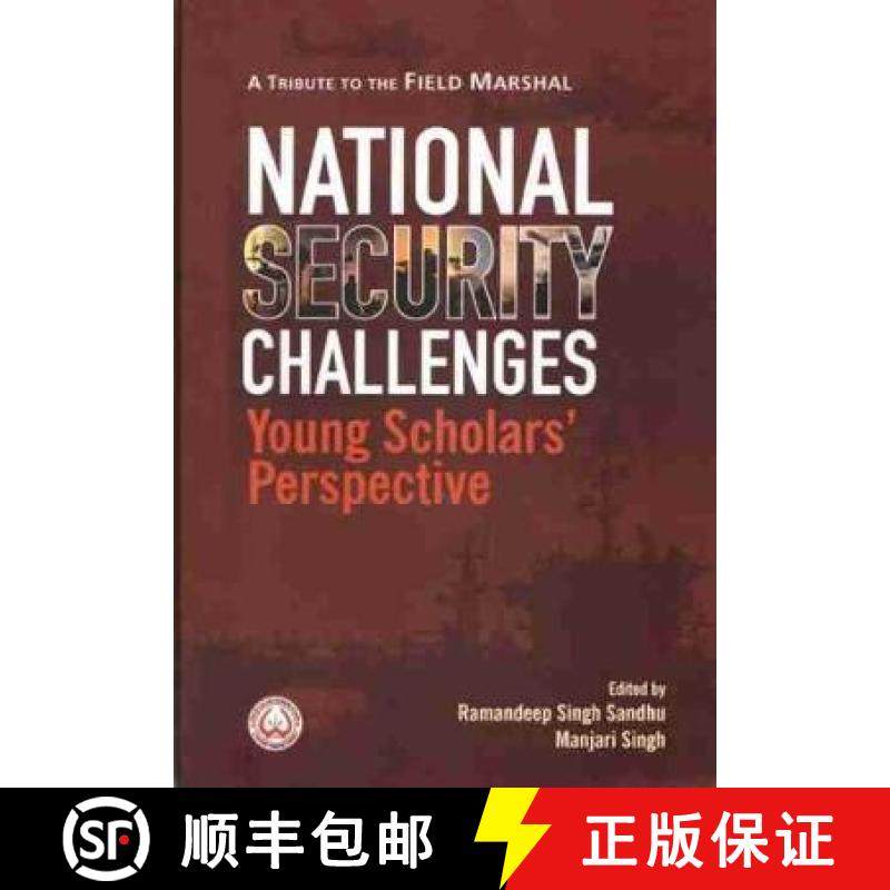 【3-4周达】National Security Challenges: Young Scholars' Perspective [9789390095049]