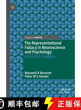 【3-4周达】The Representational Fallacy in Neuroscience and Psychology: A Critical Analysis [9783031575587]