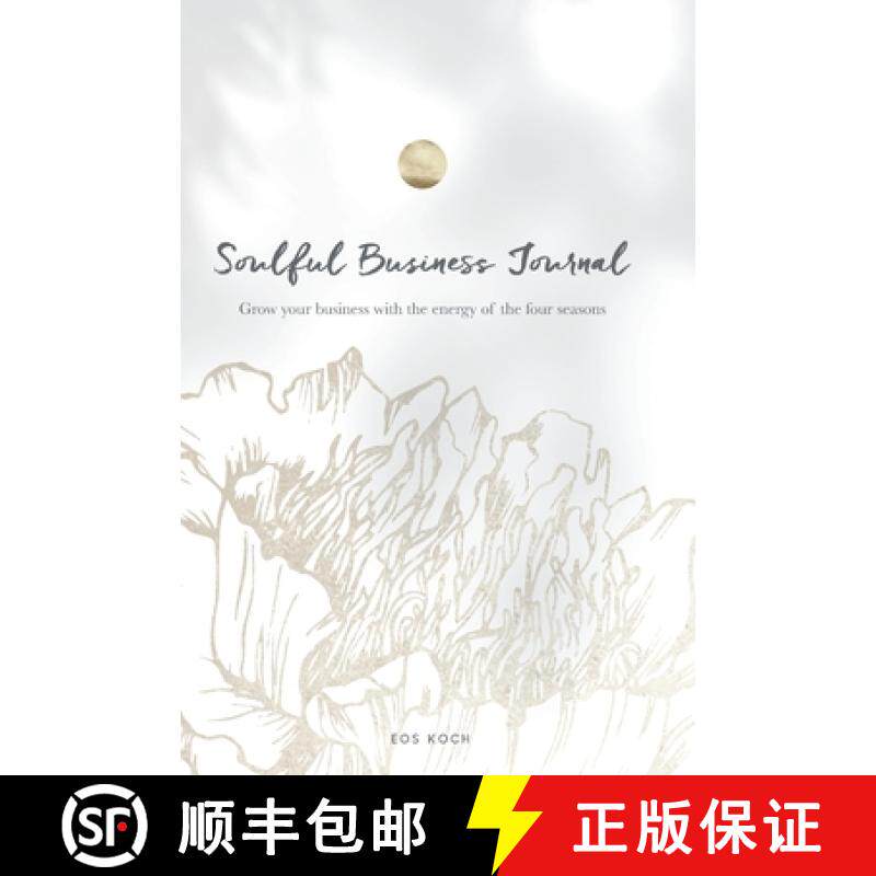 【3-4周达】Soulful Business Journal: Grow your business with the energy of the four cycles [9788409342617]