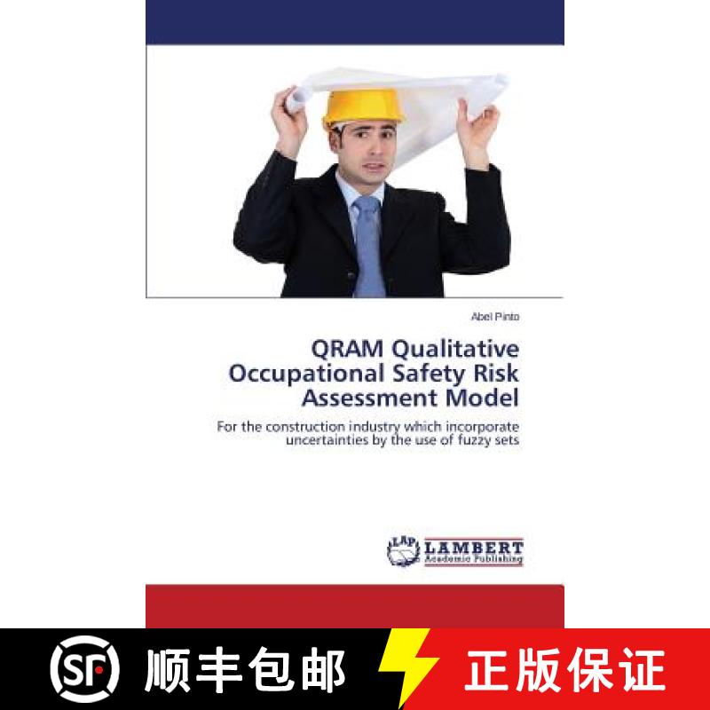 预订 QRAM Qualitative Occupational Safety Risk Assessment Model [9783659456848]