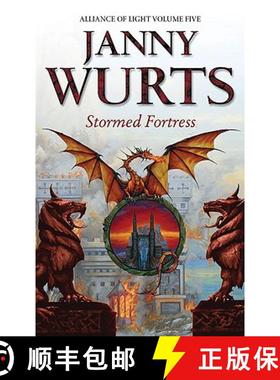 【3-4周达】Stormed Fortress: Fifth Book of the Alliance of Light (the Wars of Light and Shadow, Book 8) [9780007217816]